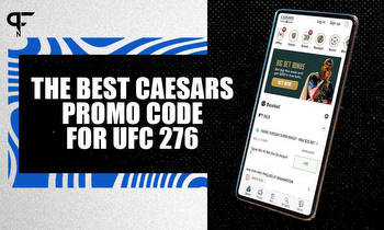 Here is the Best Caesars Sportsbook promo code for UFC 276