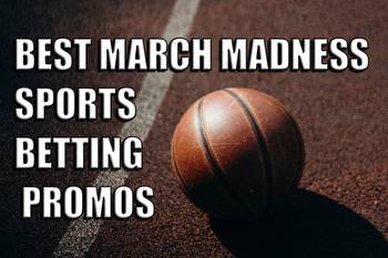 Here’s the best March Madness sports betting apps and promos