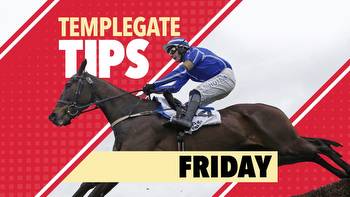 Horse racing tips: Templegate NAP can improve past rivals plus Friday's TV verdicts for Newmarket and Goodwood