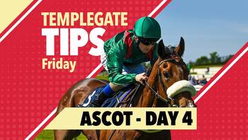 Horse racing tips: Templegate's 4-1 Royal Ascot NAP is a superstar in the making and will prove unstoppable on day four