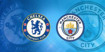 How To Bet On Chelsea vs Manchester City in Canada
