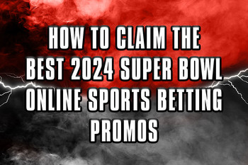 How to Bet Super Bowl 58 Online: Best Promos, Bonuses, Apps