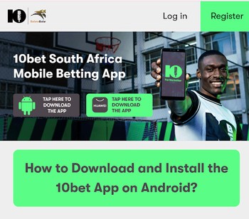 How to Download 10bet IOS, Android or APK App l November 2023