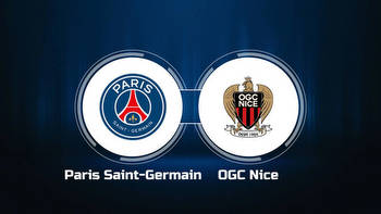 How to Watch Paris Saint-Germain vs. OGC Nice: Live Stream, TV Channel, Start Time