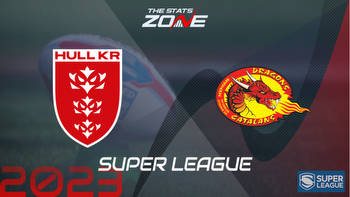 Hull KR vs Catalans Dragons