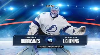 Hurricanes vs Lightning Prediction, Odds & Picks Nov. 03