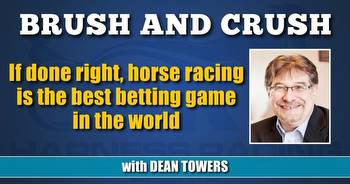 If done right, horseracing is the best betting game in the world