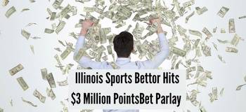 Illinois Sports Bettor Cashes $3 Million Football Parlay