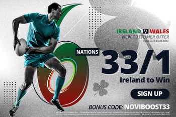 Ireland vs Wales odds: Get Ireland at 33/1 to win Six Nations clash on Saturday with Novibet