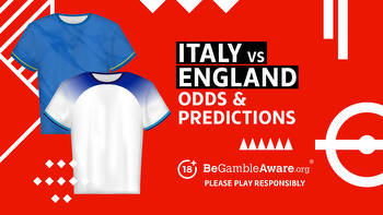 Italy vs England betting preview: odds and predictions