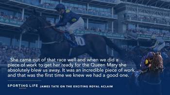 James Tate on Royal Aclaim ahead of the Nunthorpe Stakes at York