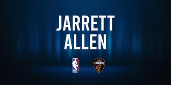 Jarrett Allen NBA Preview vs. the Hawks