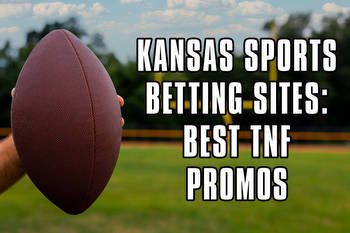 Kansas Sports Betting Sites: Best Chargers-Chiefs TNF Promos