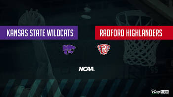 Kansas State Vs Radford NCAA Basketball Betting Odds Picks & Tips
