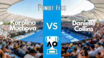 Karolina Muchova vs Danielle Collins Prediction and Odds: Australian Open
