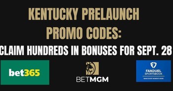 Kentucky sports betting promo codes offer pre-launch bonuses from BetMGM, Bet365 and FanDuel