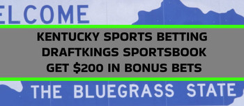 Kentucky Sportsbook DraftKings Promo Offer