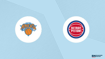 Knicks vs. Pistons Prediction: Expert Picks, Odds, Stats and Best Bets