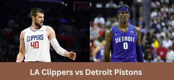 LAC vs DET Dream11 Prediction NBA Live LA Clippers vs Detroit Pistons