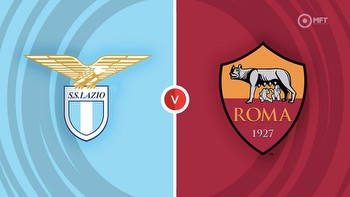 Lazio vs Roma Prediction and Betting Tips