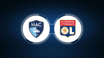 Le Havre AC vs. Olympique Lyon: Live Stream, TV Channel, Start Time