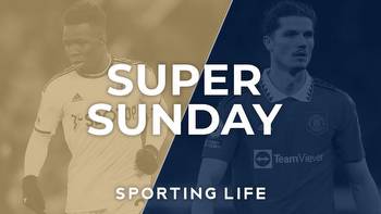 Leeds v Manchester United tips: Super Sunday best bets and preview