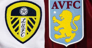 Leeds vs Aston Villa betting tips: Premier League preview, prediction and odds