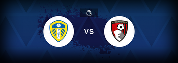 Leeds vs Bournemouth Betting Odds, Tips, Predictions, Preview