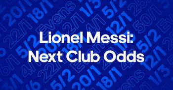 Lionel Messi Next Club Odds: An iconic return to Barcelona on the cards I BettingOdds.com