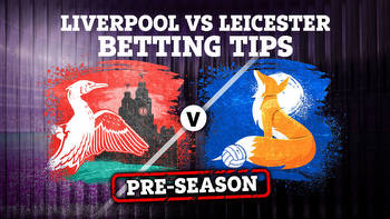 Liverpool vs Leicester pre-season friendly betting tips, best odds and preview