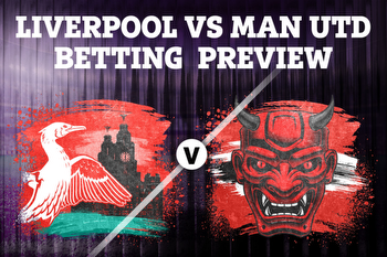 Liverpool vs Man Utd betting preview: Tips, predictions, boosted odds and sign up bonuses for Premier League clash
