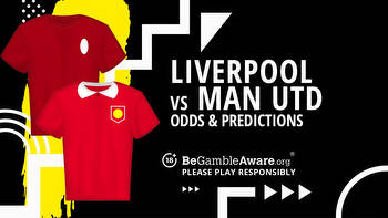 Liverpool vs Manchester United predictions, odds and betting tips