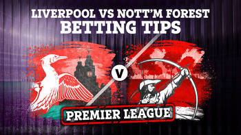 Liverpool vs Nottingham Forest: Best free betting tips and preview for Premier League clash