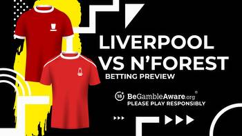 Liverpool vs Nottingham Forest prediction, odds and betting tips