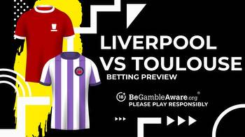 Liverpool vs Toulouse prediction, odds and betting tips