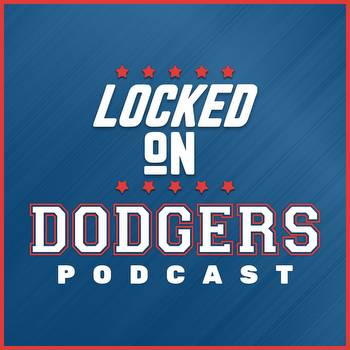 Locked On Dodgers: Clayton Kershaw is Out of the WBC + Gavin Lux Ready for Shortstop