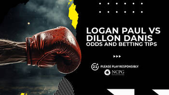 Logan Paul vs Dillion Danis odds and betting tips