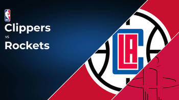 Los Angeles Clippers vs Houston Rockets Betting Preview: Point Spread, Moneylines, Odds