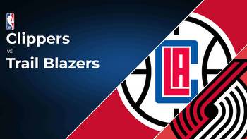 Los Angeles Clippers vs Portland Trail Blazers Betting Preview: Point Spread, Moneylines, Odds