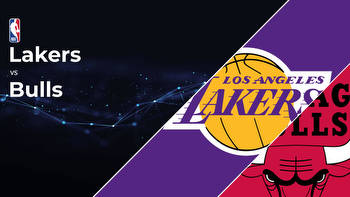 Los Angeles Lakers vs Chicago Bulls Betting Preview: Point Spread, Moneylines, Odds
