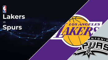 Los Angeles Lakers vs San Antonio Spurs Betting Preview: Point Spread, Moneylines, Odds