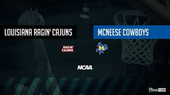 Louisiana Vs McNeese NCAA Basketball Betting Odds Picks & Tips