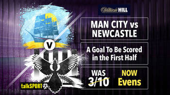 Man City v Newcastle: Get EVENS on a goal to be scored in the first half with William Hill