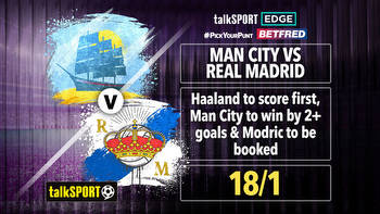 Man City v Real Madrid #PickYourPunt 18/1: Haaland to score first, City to win by 2+ and Modric carded on Betfred
