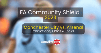 Man. City vs Arsenal Predictions & Community Shield Picks
