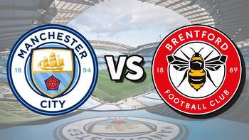 Man City vs Brentford live stream and how to watch Premier League game online