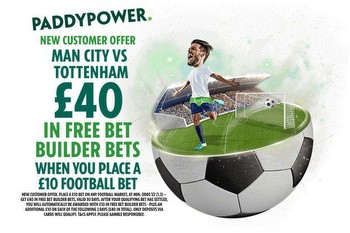 Man City vs Tottenham: Back our 22/1 Bet Builder tip, plus get £40 in free bets with Paddy Power