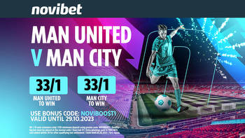 Man Utd vs Man City odds: Get either side at 33/1 to win Sunday’s Manchester derby with Novibet