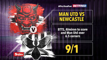 Man Utd vs Newcastle tips and free bets: Back our 9/1 #PickYourPunt and claim £40 welcome bonus with Betfred