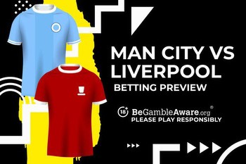 Manchester City vs Liverpool prediction, odds and betting tips
